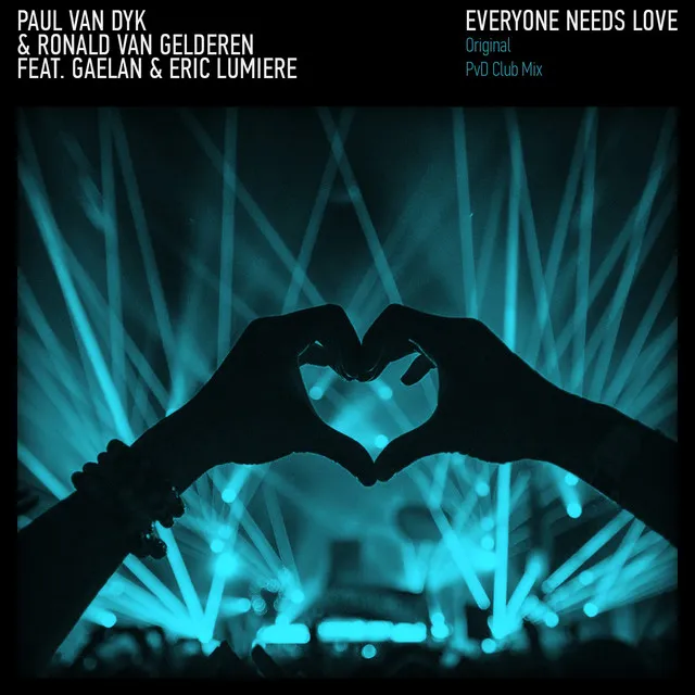 Everyone Needs Love - PvD Club Mix