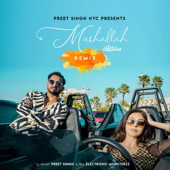 Mashallah Remix by Preet Singh