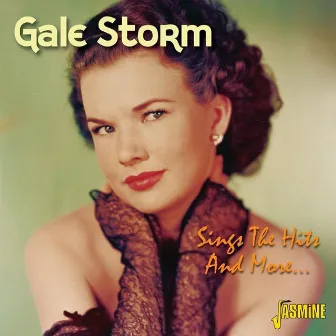 Sings The Hits And More... by Gale Storm