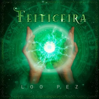 Feiticeira by Loo Pez