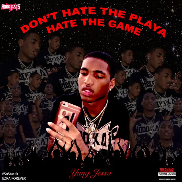 Don't Hate the Playa Hate the Game