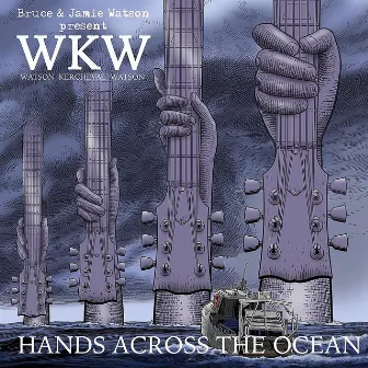 Hands Across the Ocean by WKW