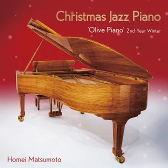 Christmas Jazz Piano -'Olive Piano' 2nd Year Winter by Homei Matsumoto