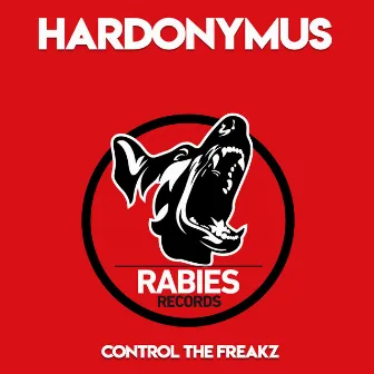 Control the Freakz by Hardonymus