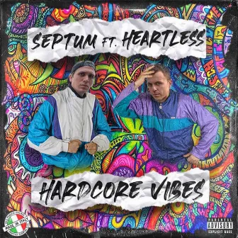 Hardcore Vibes (Radio Edit) by Septum