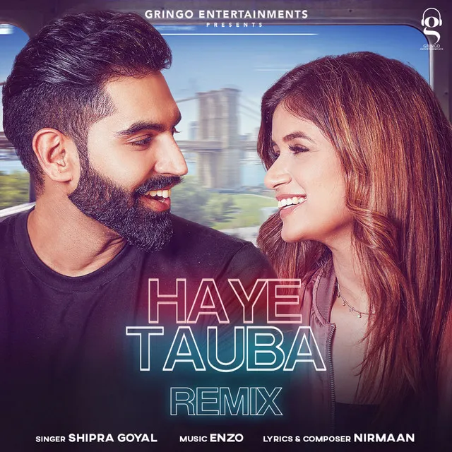 Haye Tauba - Remix Version