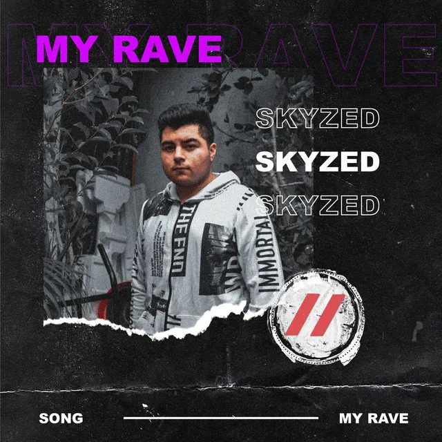 My Rave