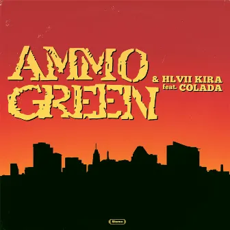 Ammo Green & Hlvii Kira by Ammo Green