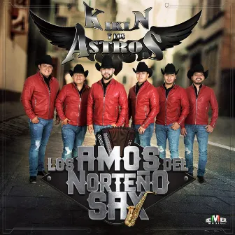 Los Amos del Norteño Sax by Kikin y Los Astros