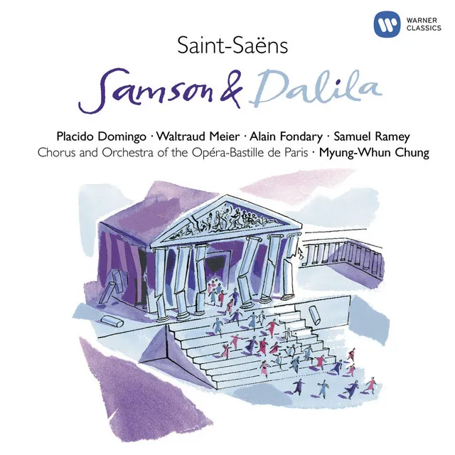 Saint-Saëns: Samson et Dalila, Op. 47, Act 1: "Que vois-je !" (Le Grand-Prêtre, 1er Philistin, 2ème Philistin)