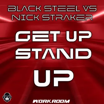 Get Up Stand Up by Nick Straker