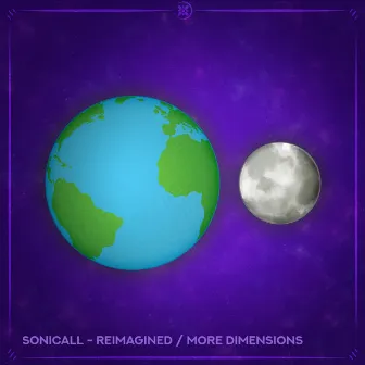 Reimagined / More Dimensions by Sonicall