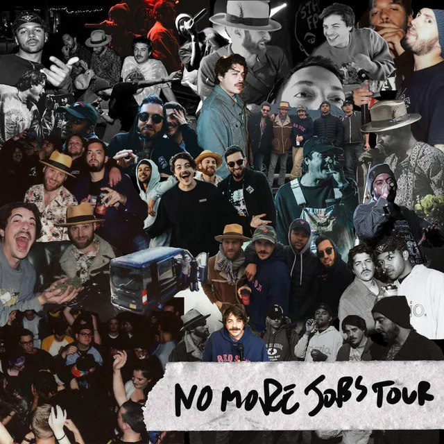 No More Jobs Tour