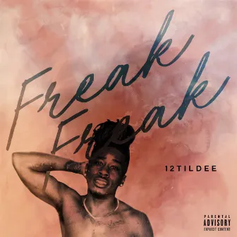 Freak Freak by 12TilDee