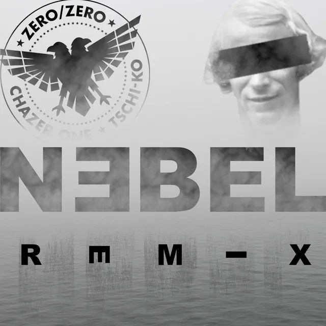 Nebel - Remix