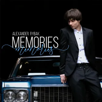 Memories by Alexander Rybak