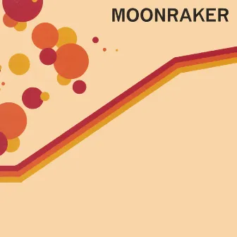 Moonraker EP by Moonraker