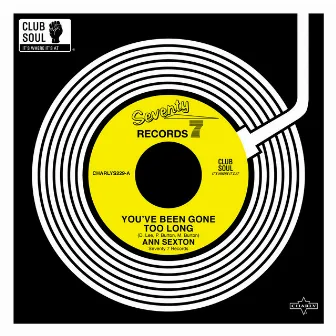 You've Been Gone Too Long (2019 Remaster) by Ann Sexton