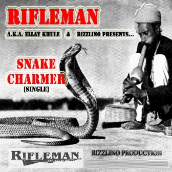 Snake Charmer - Single by Ellay Khule