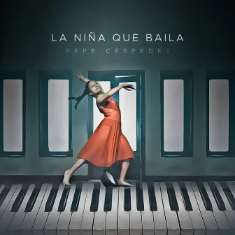 La Niña Que Baila by Pepe Céspedes