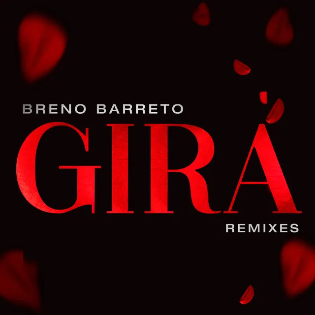 Gira - Dener Delatorre Remix