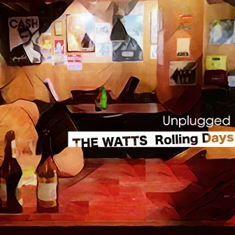 Rolling Days (Unplugged) by The Watts