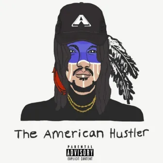 The American Hustler by King Alijandro