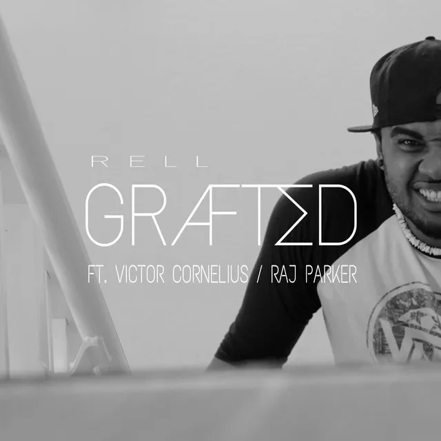 Grafted (feat. Victor Cornelius & Raj Parker)