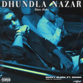 Dhundla Nazar by Trap Monk