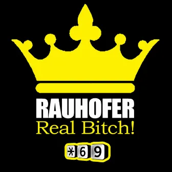 The Real Thing Bitch by Peter Rauhofer