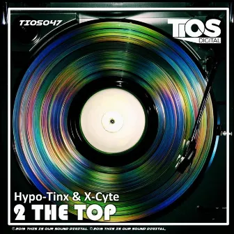 2 The Top by X-Cyte