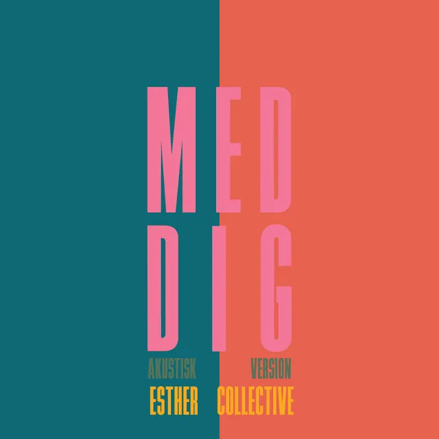 Med Dig - Acoustic