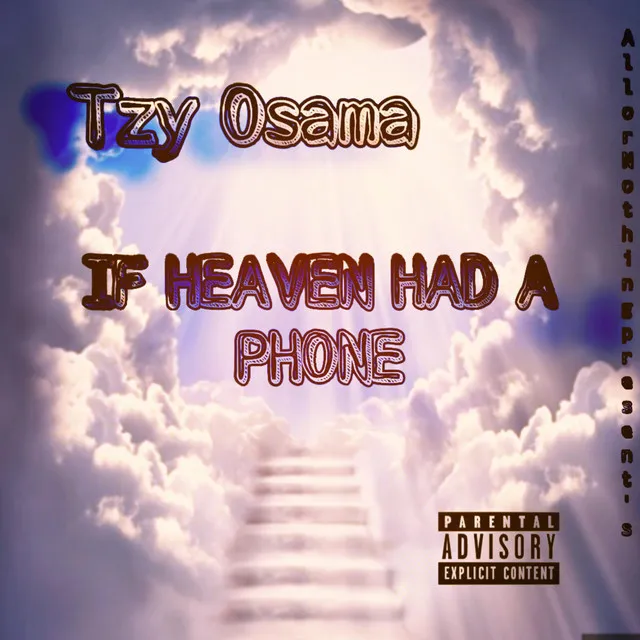 Heaven Had A Phone