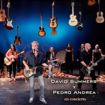 David Summers y Pedro Andrea en Concierto (En Directo) by David Summers