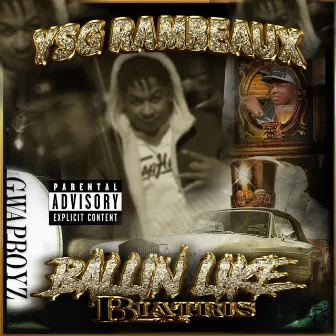 Ballin Like Beatris by YSG Rambeaux