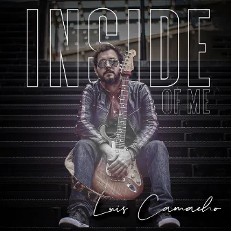 Inside of Me by Luis Camacho