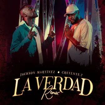 La Verdad (Remix) by Jackson Martinez