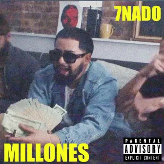 MILLONES by 7nado