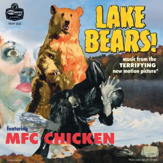 Lake Bears! by MFC Chicken