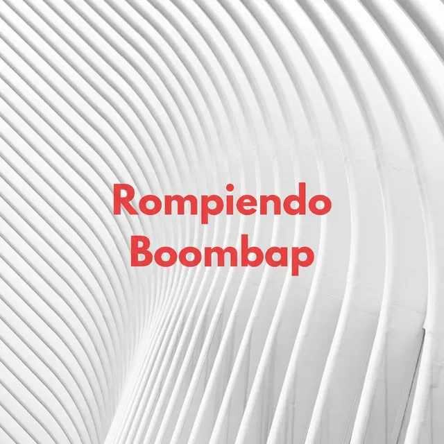 Rompiendo Boombap