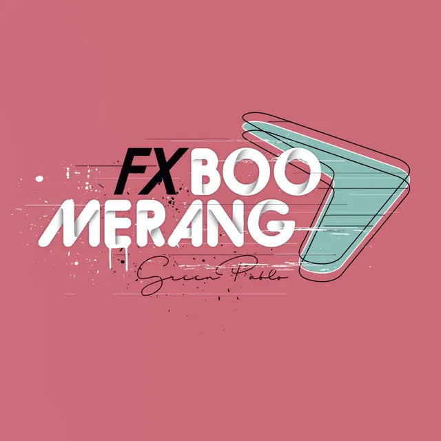 FX Boomerang