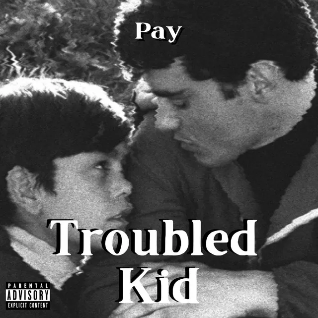 Troubled Kid