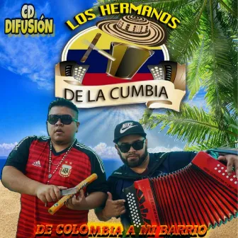 ESTA CUMBIA QUE TRAIGO by Los hermanos de la cumbia