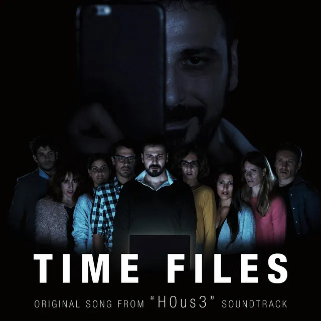 Time Files (Original Song from H0us3 Soundtrack)