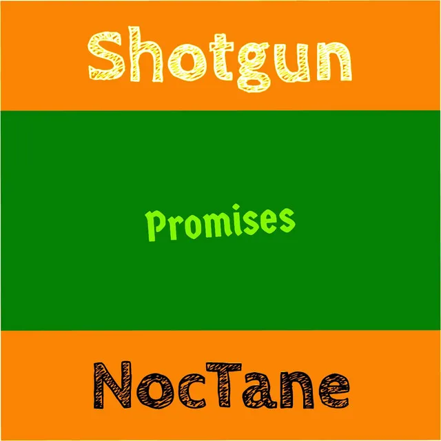 Shotgun Promises Noctane