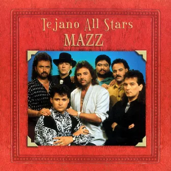 Tejano All Stars: Masterpieces Vol 1 by Mazz