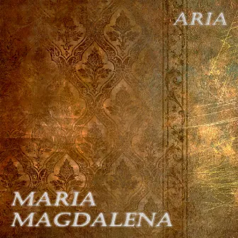 Maria Magdalena by Aria