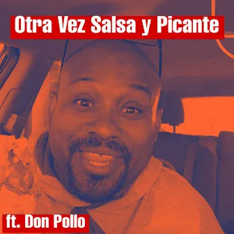 Otra vez Salsa y Picante by Producer of Ohio