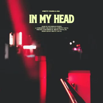 In My Head by PRETTY YOUNG