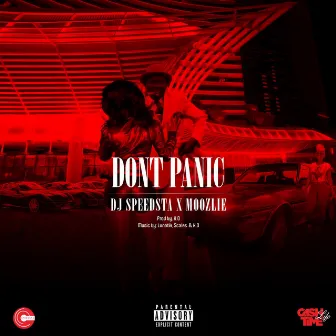 Don't Panic (feat. Dj Speedsta) by Moozlie